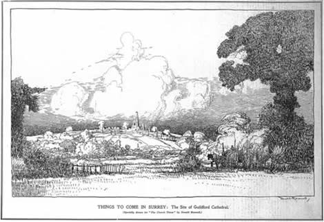 Things to Come in Surrey: The Site of Guildford Cathedral